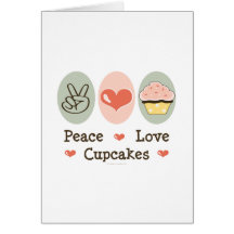 Peace Love Cupcakes Greeting Card