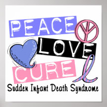 Peace Love Cure SIDS Sudden Infant Death Syndrome Print