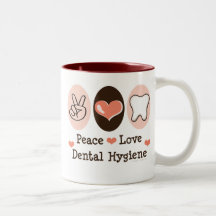 Peace Love Dental Hygiene Mug