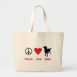 Peace Love Dogs Canvas Bags