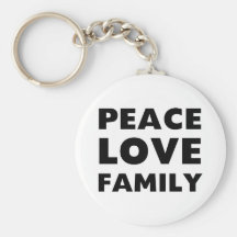 Peace Love Family Key Chain