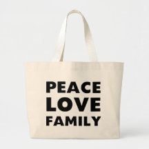 Peace Love Family Tote Bag