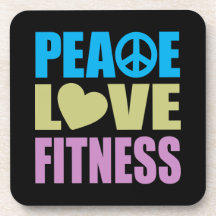 Peace Love Fitness Coaster