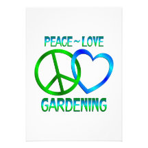 Peace Love GARDENING Announcement