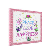 Peace Love Happiness Stretched Canvas Prints
