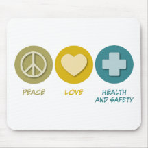 Peace Love Health and Safety Mouse Pads