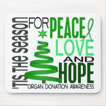 Peace Love Hope Christmas Holiday Organ Donation Mouse Mat