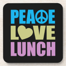 Peace Love Lunch Coasters