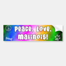 Peace Love Malinois Bumper Sticker