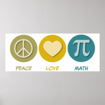 Peace Love Math Posters