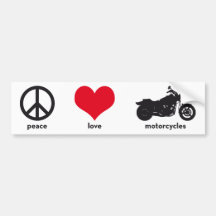 Peace • Love • Motorcycles Bumper Stickers