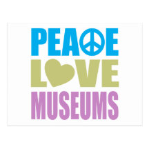 Peace Love Museums Postcard