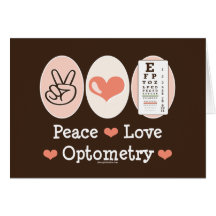 Peace Love Optometry Greeting Card