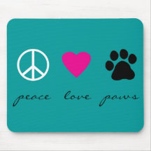 Peace Love Paws Mousemats