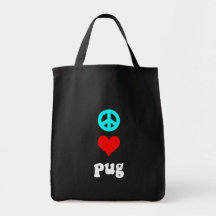 Peace love Pug Bag