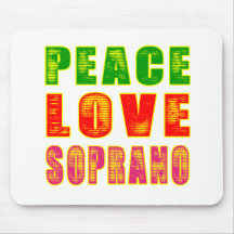 Peace Love Soprano Mousepad