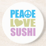 Peace Love Sushi Drink Coaster