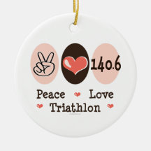 Peace Love Triathlon 140.6 Ornament