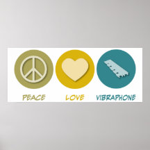 Peace Love Vibraphone Poster