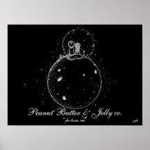 Peanut Butter & Jelly "she loves me" Posters