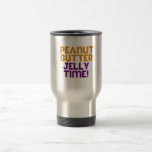 Peanut Butter Jelly Time Mug
