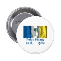 Penang waving flag with name pinback button