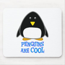 Penguins are Cool Mouse Pads