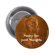 Penny for your thoughts Button