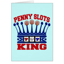 Penny Slots King Greeting Cards