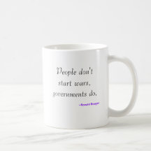 People don't start wars, governments do mugs