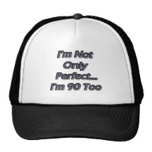 Perfect 90 Year Old Hat