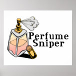 Perfume Sniper Poster
