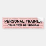 Personal trainer bumper sticker