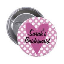 Personalised Bridesmaid Badge / Button