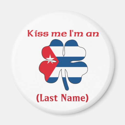 Personalised Kiss Me I'm Cuban(An), (Last Name) Refrigerator Magnets