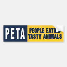 PETA People Eating Animals Bumper Stickers