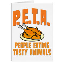 PETA People Eating Tasty Animals Greeting Cards