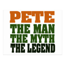 Pete - the Legend Post Card