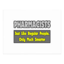 Pharmacists...Smarter Post Cards