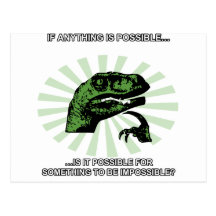 Philosoraptor Anything is Possible Postcards