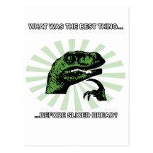 Philosoraptor Sliced Bread Postcard