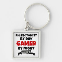 Phlebotomist by Day Gamer by Night Keychains