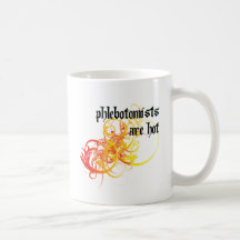 Phlebotomists Are Hot Mug