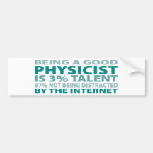 Physicist 3% Talent Bumper Sticker