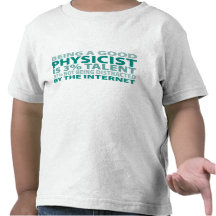 Physicist 3% Talent Tshirts