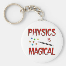 Physics is Magical Keychain