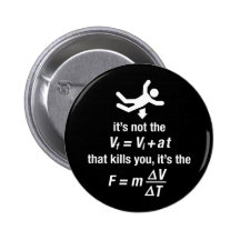 physics - it's the sudden deceleration that kills button