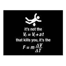 physics - it's the sudden deceleration that kills postcard