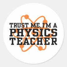 Physics Teacher Round Sticker