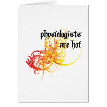 Physiologists Are Hot Card